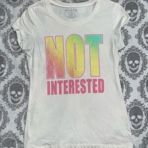 'NOT INTERESTED' Tee